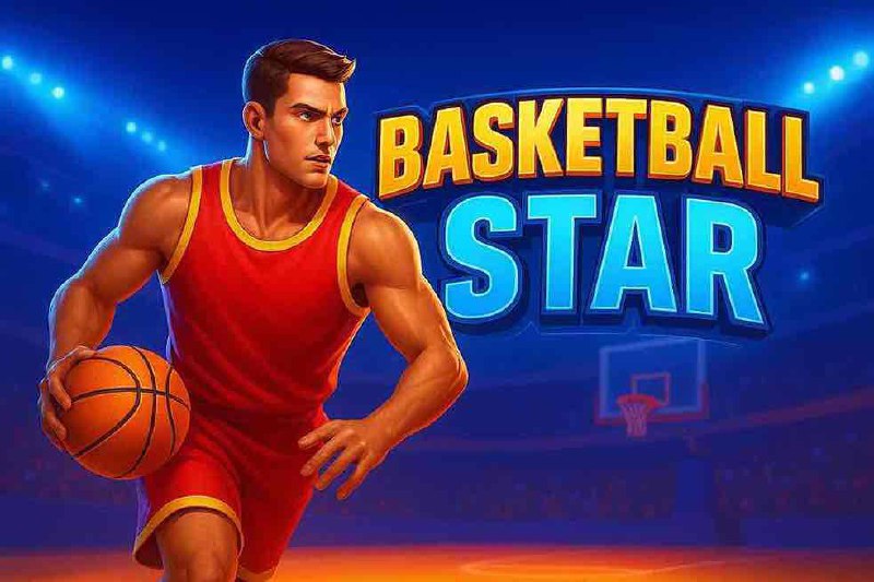 Basketball Star UU11 – Trải Nghiệm Game Bóng Rổ Hấp Dẫn